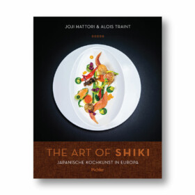 Pichler Verlag - The Art of Shiki - Japanische Kochkunst in Europa (Joji Hattori & Alois Traint)